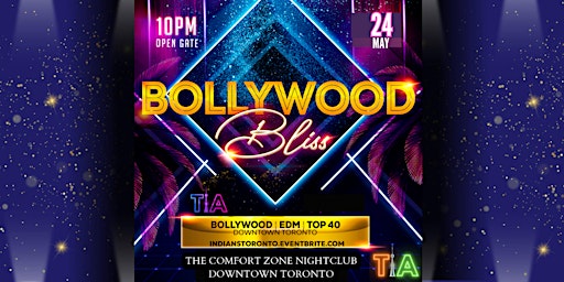 BOLLYWOOD BLISS - Hottest Bollywood Party (Downtown Toronto) | The Comfort Zone Nightclub