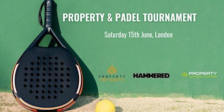 Property Padel Tennis Tournament | Rocket Padel Ilford Ltd