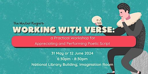 Working with Verse | National Library - Imagination Room, Level 5