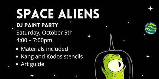 Space Aliens Paint Party! | Parliament Brewing Company