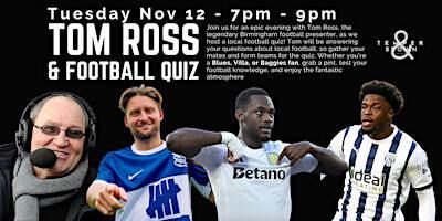 Tom Ross and Football Quiz | Temper and Brown