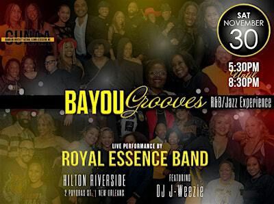 Bayou Grooves R&B /Jazz Event | Hilton New Orleans Riverside, Poydras Street, New Orleans, LA, USA