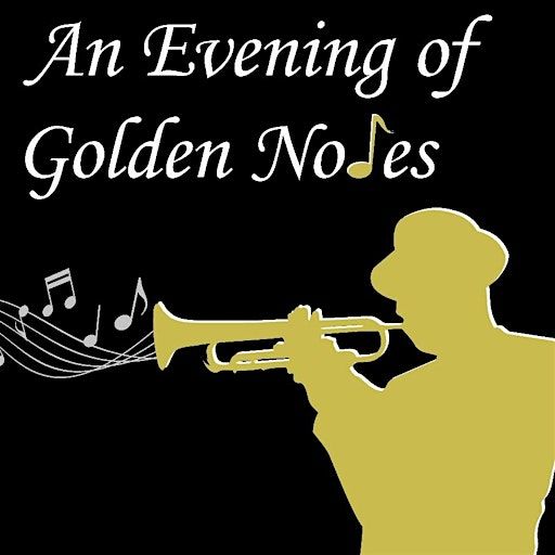 CHS BBPB presents "An Evening of Golden Notes" | Shriners Event Center