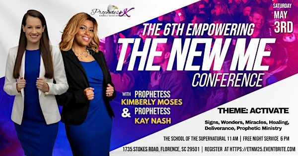 The 6th Empowering The New Me Conference | 1735 Stokes Rd
