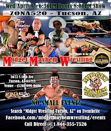 Midget Mayhem Wrestling Rips Through the Ring! Tucson AZ (All-Ages) | ZONA 520