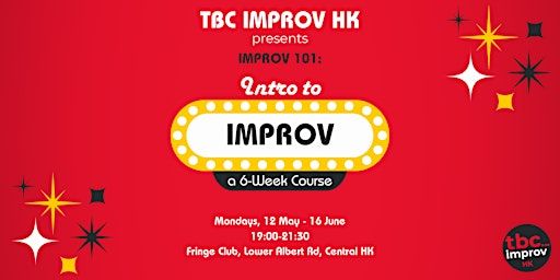 Introduction to Improv Course (101) - Spring Term | Fringe Club