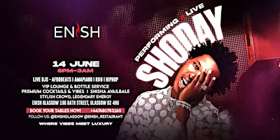 Shoday Live @ Enish Glasgow | Enish Glasgow