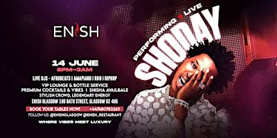 Shoday Live @ Enish Glasgow | Enish Glasgow