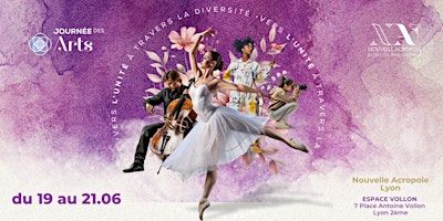 Festival des Arts : Vers l'unité à travers la diversité | Nouvelle Acropole Lyon