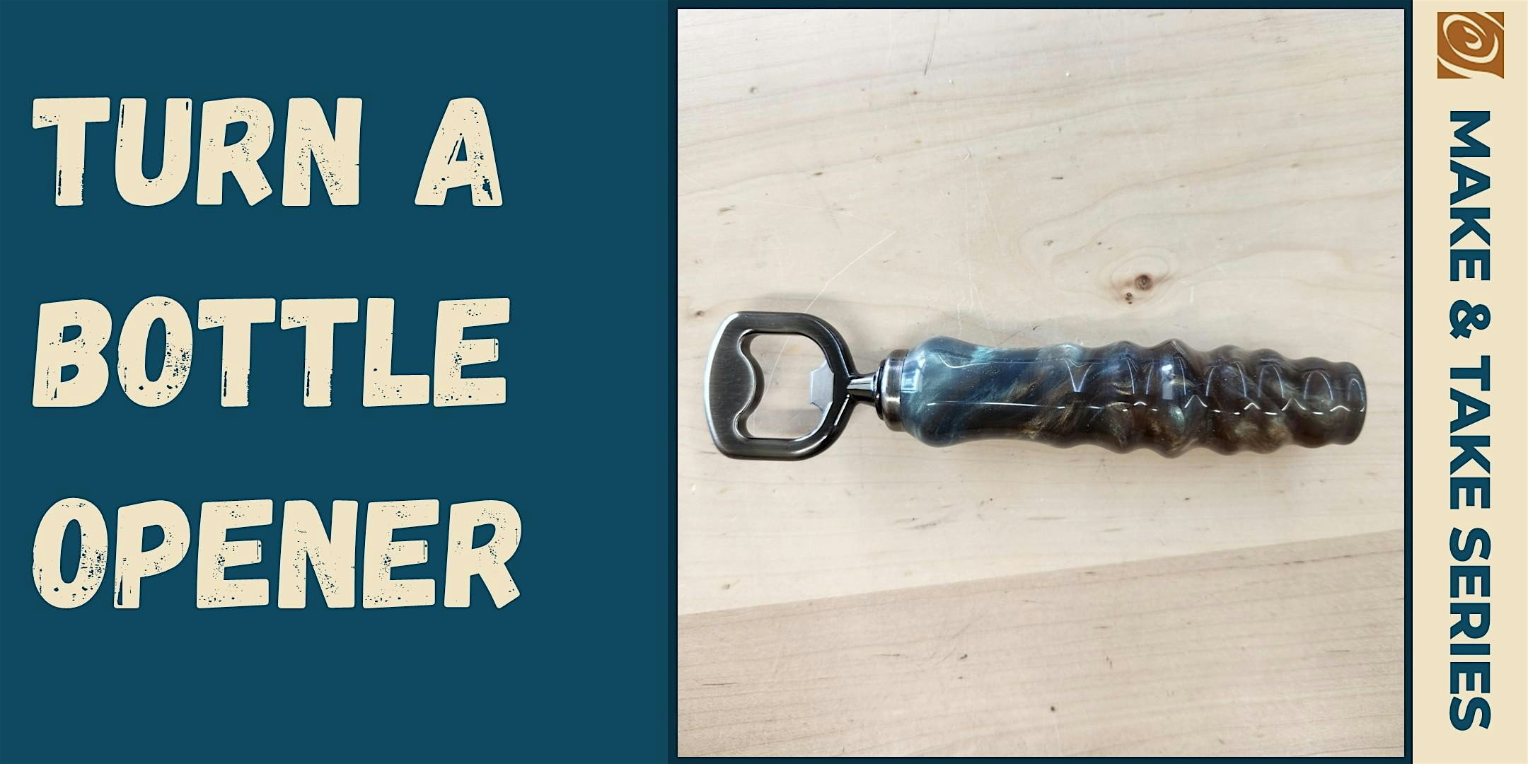 Bottle Opener Make & Take | Rockler Woodworking and Hardware - Spring