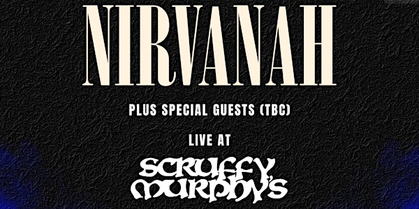 Nirvanah, Alice In Chains UK, STP UK - Live @ Scruffy Murphy’s Birmingham | Scruffy Murphy's