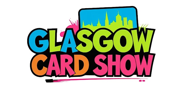 Glasgow Card Show | Hampden Park