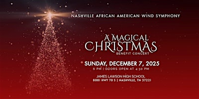 A Magical Christmas Benefit Concert | James Lawson High School.