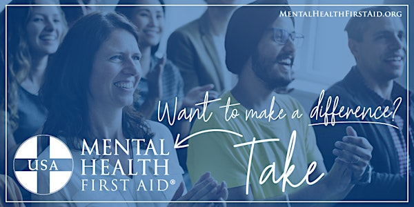 1/15/26 - Adult MHFA Training: *In-Person* | Dove Springs Clinic- South Austin