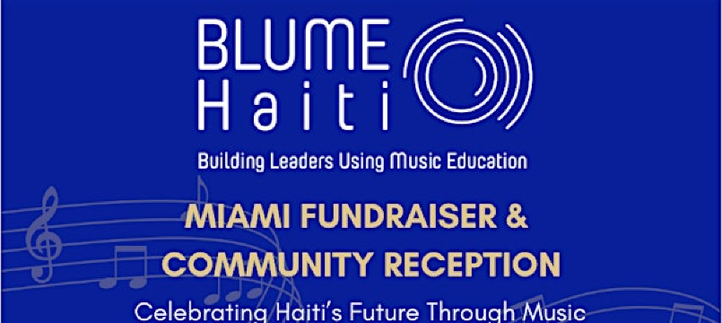 BLUME Haiti 2026 Miami Fundraiser &  Community Reception | Little Haiti Cultural Complex