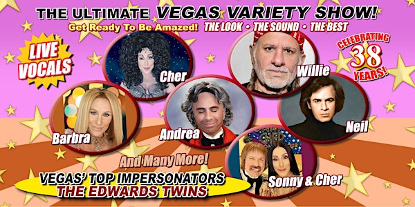 THE ULTIMATE VEGAS VARIETY SHOW Vegas Top Impersonators EDWARDS TWINS | Venice Community Center