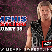 FEB. 15 | Nic Nemeth is coming to Memphis Wrestling! | Memphis Wrestling WrestleCenter