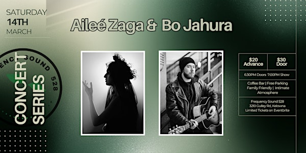 Concert Series: Aileé Zaga + Bo Jahura | Frequency Sound 528 Inc.
