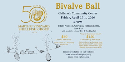 2026 Bivalve Ball : Annual Spring Fundraiser | Chilmark Community Center