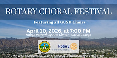 Glendora Rotary's 53rd Choral Festival | Haugh Performing Arts Center