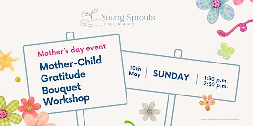 Mother-Child Gratitude Bouquet Workshop | 1137 Centre St suite #204