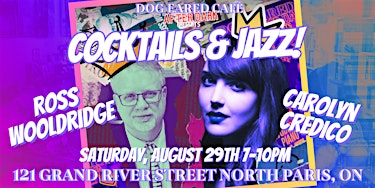 Cocktails and Jazz | 121 Grand River St N