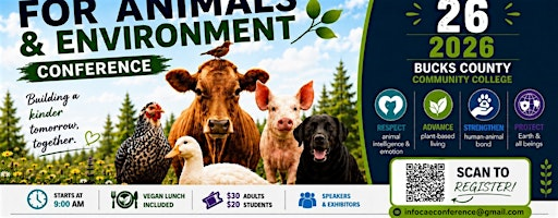 Compassion for Animals and Environment Conference 2026 (CAE) | Bucks County Community College Rollins Center Gallagher Room 275 Swamp Road Newtown PA
