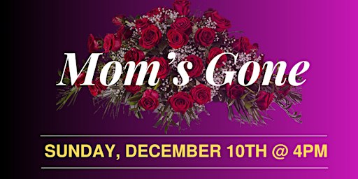 "Mom's Gone" Stage Play | True Bethel Baptist Church