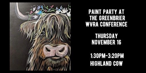 Paint Party at The Greenbrier - WVRA Conference - Highland Cow | The Greenbrier