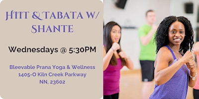 HITT & Tabata w/Shante | Bleevable Prana Yoga & Wellness, Kiln Creek Parkway, Newport News, VA, USA