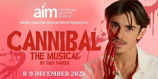 AIM Music Theatre Sydney | Cannibal | ATYP