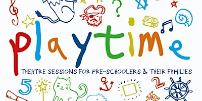 FAMILY THEATRE WORKSHOPS: 'Playtime' | Malmesbury Town Hall