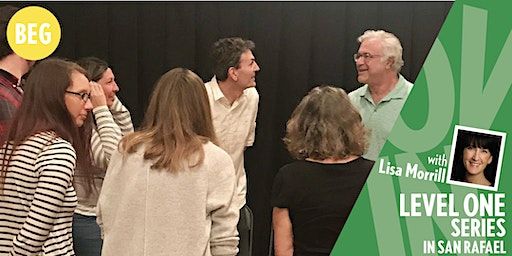 Foundations of Improv with Lisa Morrill - 6 Week Series | Marin Society of Artists