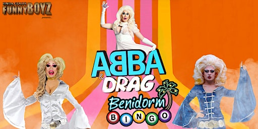 ABBA Themed Benidorm Bingo hosted by... FunnyBoyz Liverpool | FunnyBoyz Liverpool - The Club