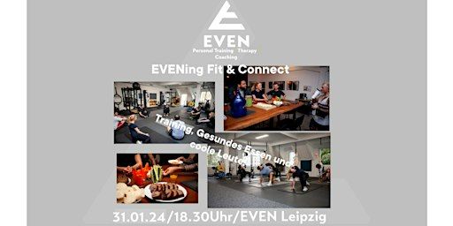 EVENing Fit & Connect | EVEN Personal Training I Therapy I Coaching