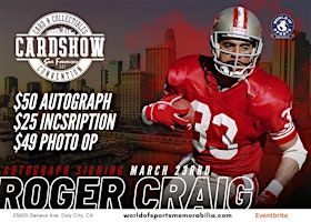 Roger Craig at the Card and Collectibles Convention CowPalace San Francisco | Cow Palace Arena & Event Center