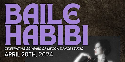 Baile Habibi- Mecca Dance Studio Celebrates 25th Anniversary | ArtsPlace