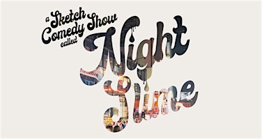 Night Slime Sketch Show 6 | Theatre VME / Variations Mile End