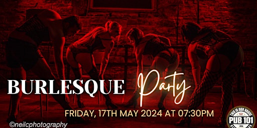 Burlesque Party | Pub 101