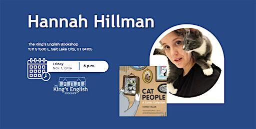 Hannah Hillman | Cat People | The King's English Bookshop