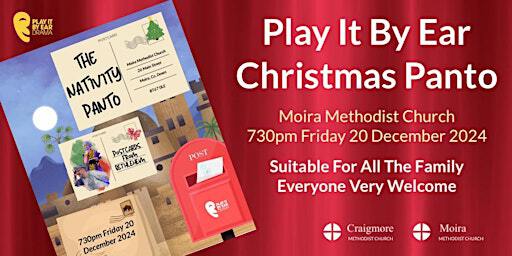 Play It By Ear Christmas Panto - Moira | Moira Methodist Church