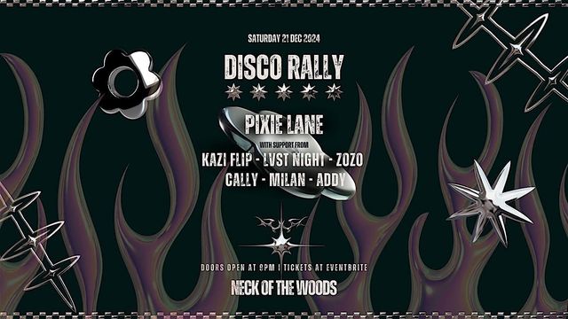 DISCO RALLY - Pixie Lane & Friends | Neck Of The Woods