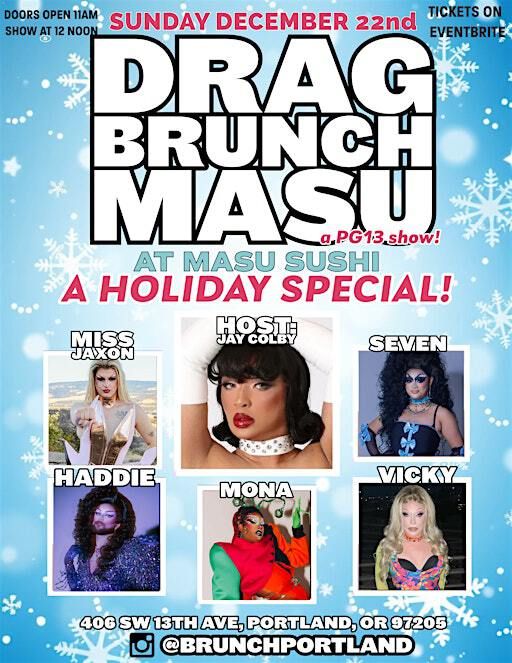 DRAG BRUNCH MASU - A HOLIDAY SPECIAL! | Masu Sushi