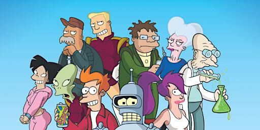 FUTURAMA: Shut Up and Take Our Money! | Palace of Fine Arts Theatre