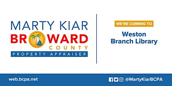 Broward County Property Appraiser at Weston Branch Library | Weston Branch Library