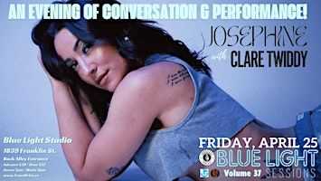 Toddcast Podcast presents: Josephine & Clare Twiddy | Blue Light Sessions