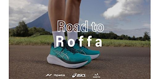 ROAD TO ROFFA | ASICS