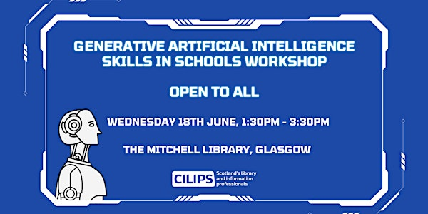 Generative Artificial Intelligence Skills in Schools workshop - open to all | The Mitchell Library