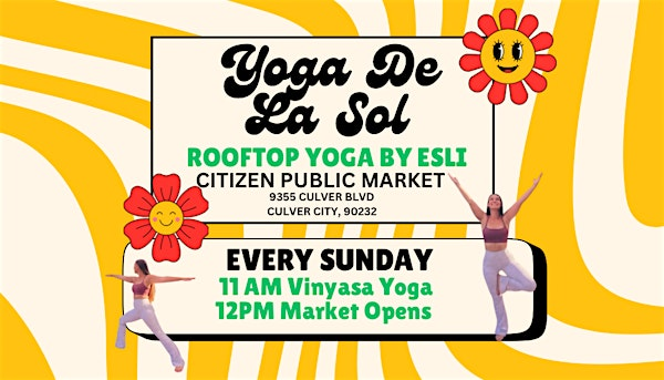 YOGA DE LA SOL | Citizen Public Market