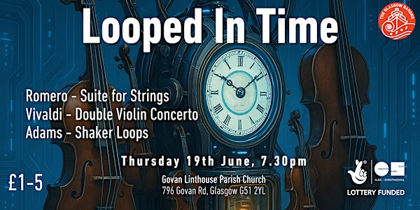 Looped In Time | Govan and Linthouse Parish Church